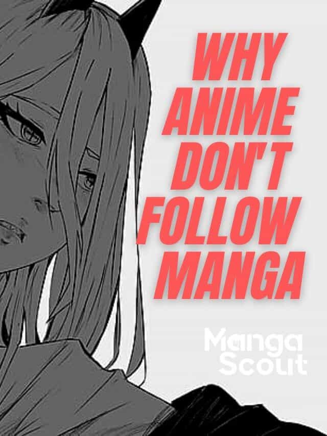 Does Anime Follow the Manga?