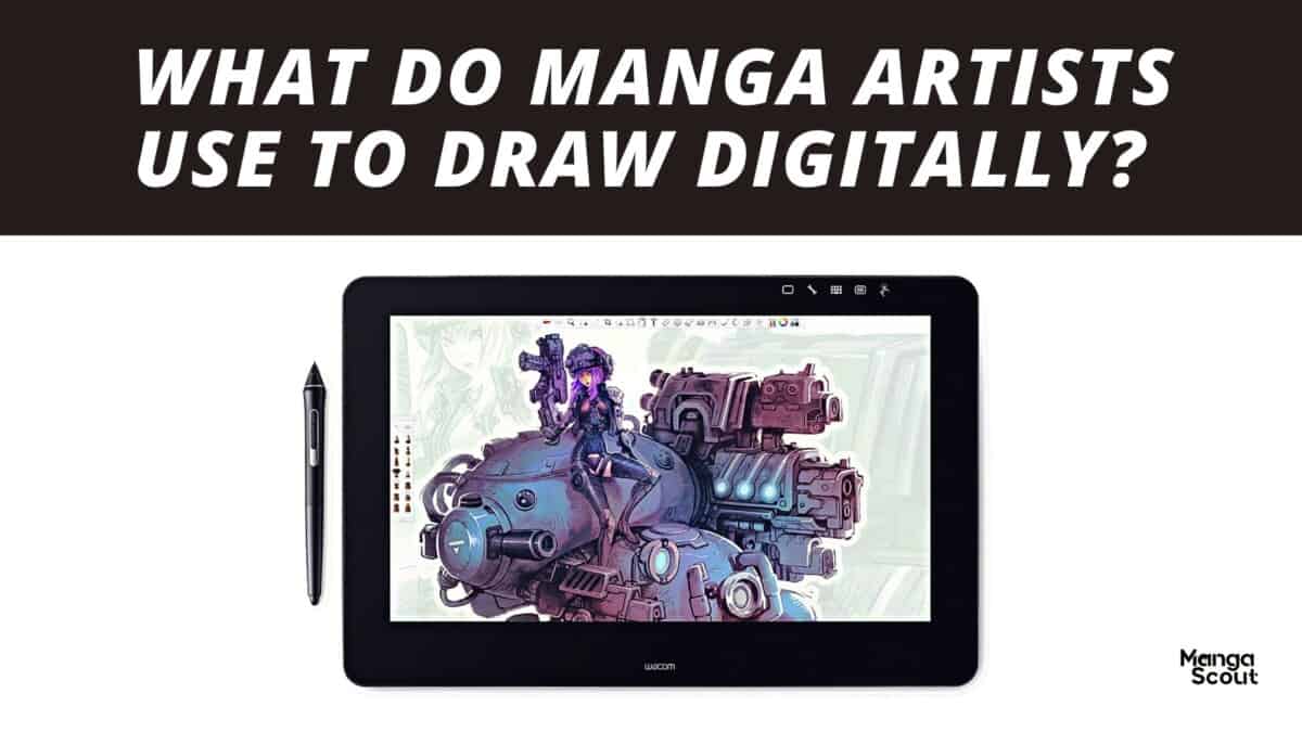 What do manga artists use to draw digitally?